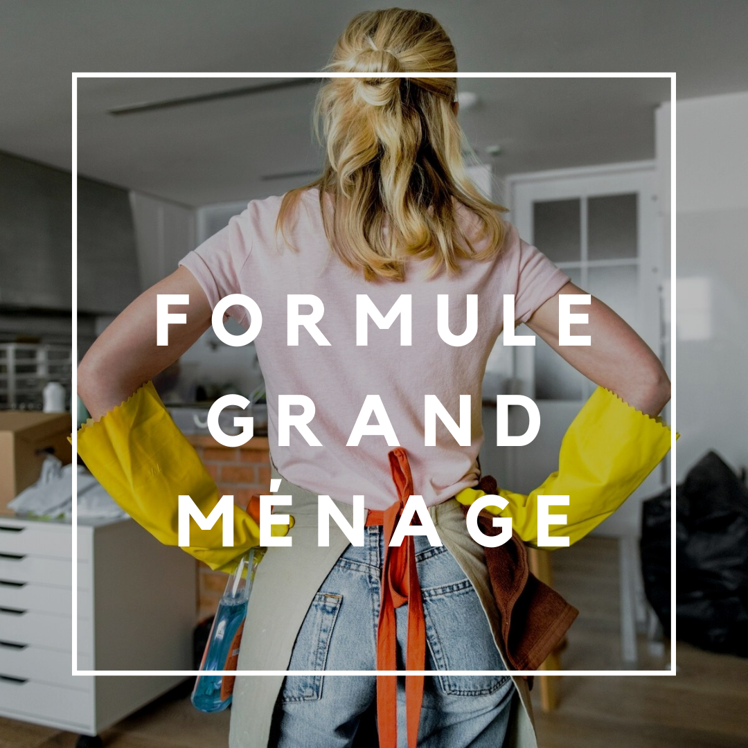 FORMULE GRAND MÉNAGE